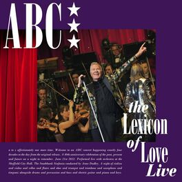Album cover of Lexicon of Love 40th Anniversary Live At Sheffield City Hall