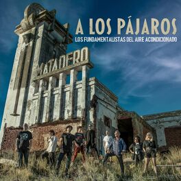 Album cover of A los Pájaros