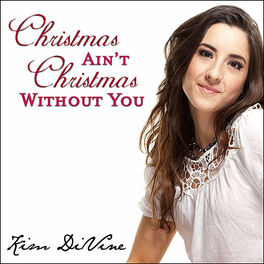 Album cover of Christmas Ain't Christmas Without You