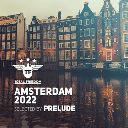 Album cover of Total Freedom Amsterdam 2022