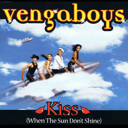 Album cover of Kiss (When The Sun Don't Shine) (Single)