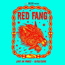 Album cover of Deezer Presents: Red Fang - Live in Paris 9-10-2016
