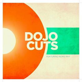 Album cover of Dojo Cuts (feat. Roxie Ray)