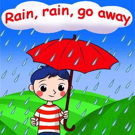 Album cover of Rain, Rain Go Away
