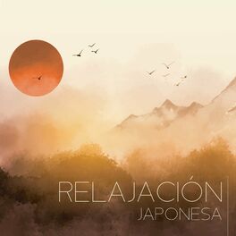 Album cover of Relajación Japonesa: Música Oriental y Sonidos Naturales Tranquilos para Meditación y Yoga