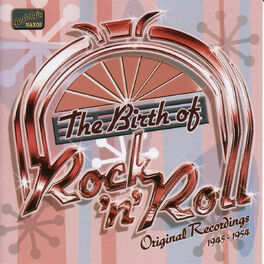 Album cover of BIRTH OF ROCK AND ROLL (THE) (1945-1954)