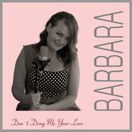 Album cover of Don't Deny Me Your Love