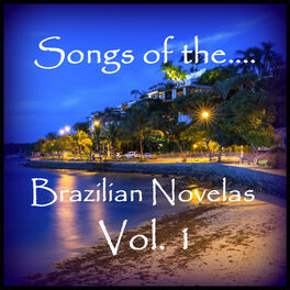 Album cover of Songs of the Brazilian Novelas, Vol. 1