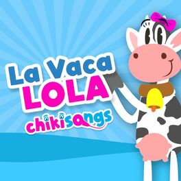 Album cover of La Vaca Lola / La vaca es un animal (feat. Vicky Corbacho)