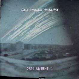 Album cover of Dark Ambient, Vol. 1