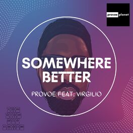 Album cover of Somewhere Better (feat. Virgilio)