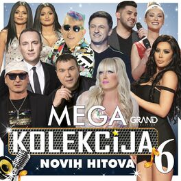 Album cover of Mega Kolekcija Novih Hitova, Vol. 6