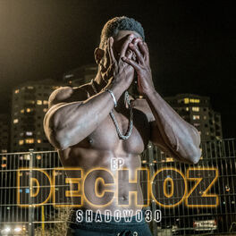 Album cover of DECHOZ EP