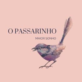 Album cover of O Passarinho