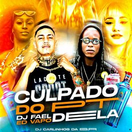 Album cover of Culpado do Pt Dela