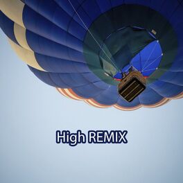 Album cover of High Remix