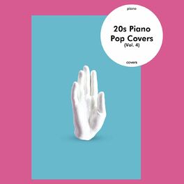 Album cover of 20s Piano Pop Covers (Vol. 4)
