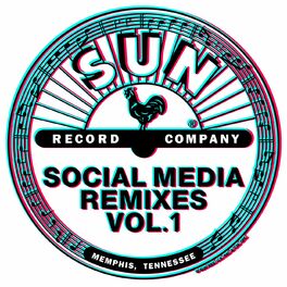 Album cover of Sun Records: Social Media Remixes (Vol. 1)
