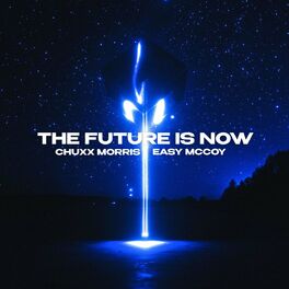 Album cover of The Future Is Now