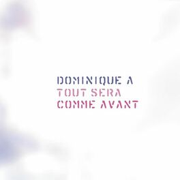 Album cover of Tout sera comme avant - Edition spéciale