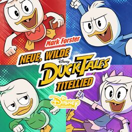 Album cover of Neue, wilde DuckTales - Titellied (aus 