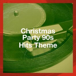 Album cover of Christmas Party 90S Hits Theme
