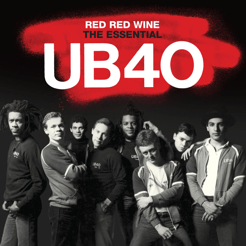 Красное вино песня. Ub40 Red Red Wine collection. Ub40. Ub40 альбомы. Ub40 обложки альбомов.