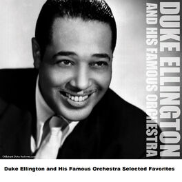 Album cover of Duke Ellington and His Famous Orchestra Selected Favorites