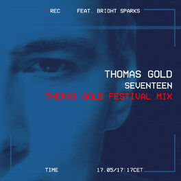 Album cover of Seventeen (Thomas Gold Festival Mix)