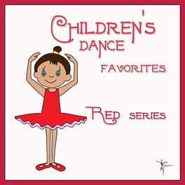 Album cover of Children's Dances Baby Class Hits: Red Series