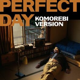 Album cover of Perfect Day (Piano Komorebi Version)