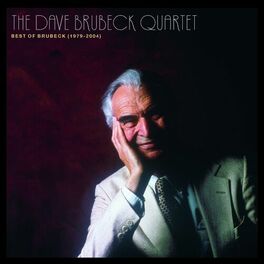 Album cover of The Best Of The Dave Brubeck Quartet (1979 - 2004)
