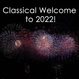 Album cover of Classical Welcome to 2022