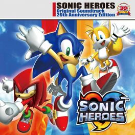 Album cover of SONIC HEROES Original Soundtrack 20th Anniversary Edition