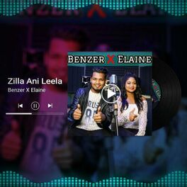 Album cover of Zilla Ani Leela (feat. Benzer & Elaine)