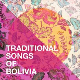 Album cover of Traditional Songs Of Bolivia