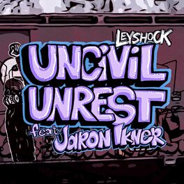 Album cover of Uncivil Unrest