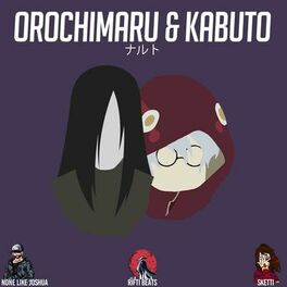 Album cover of Orochimaru & Kabuto (Naruto) [feat. Sketti & Rifti Beats]