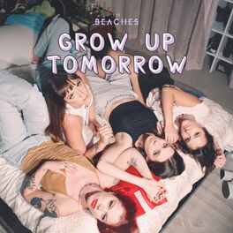 Album cover of Grow Up Tomorrow