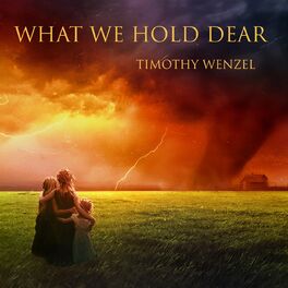 Album cover of What We Hold Dear