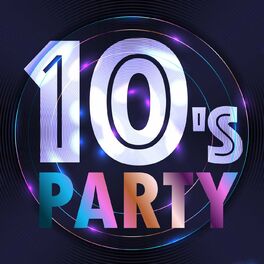 Album cover of 10's Party