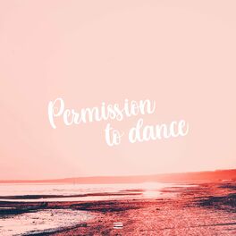 Album cover of Permission To Dance