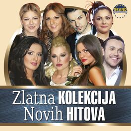 Album cover of Zlatna Kolekcija Novih Hitova 2013