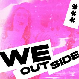 Album cover of We Outside 2