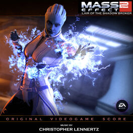 Album cover of Mass Effect 2: Lair of the Shadow Broker (Original Video Game Score)