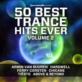 Album cover of 50 Best Trance Hits Ever, Vol. 2