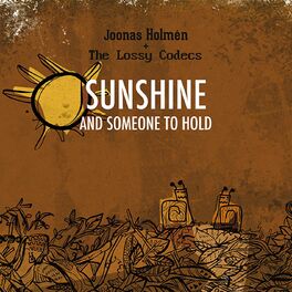 Album cover of Sunshine and someone to hold