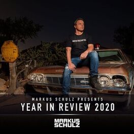 Album cover of Markus Schulz presents Year in Review 2020