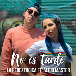Album cover of No Es Tarde