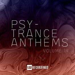 Album cover of Psy-Trance Anthems, Vol. 14
